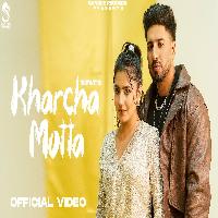 Kharcha Motta Sifat Ft Nandini Sharma New Haryanvi Song 2025 By Komal Chaudhary,Sifat Poster